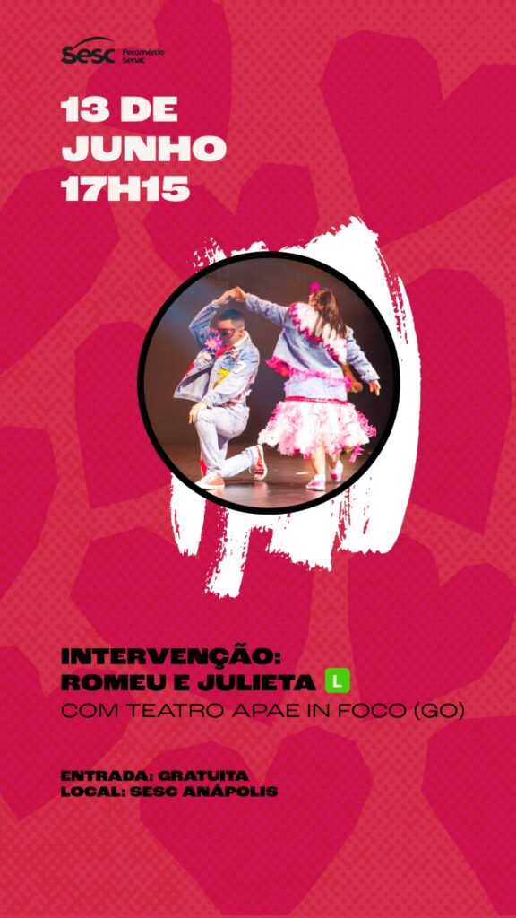 Romeu e julieta em anapolis, apresentação teatro